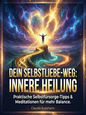 cover image of Dein Selbstliebe-Weg--Innere Heilung
